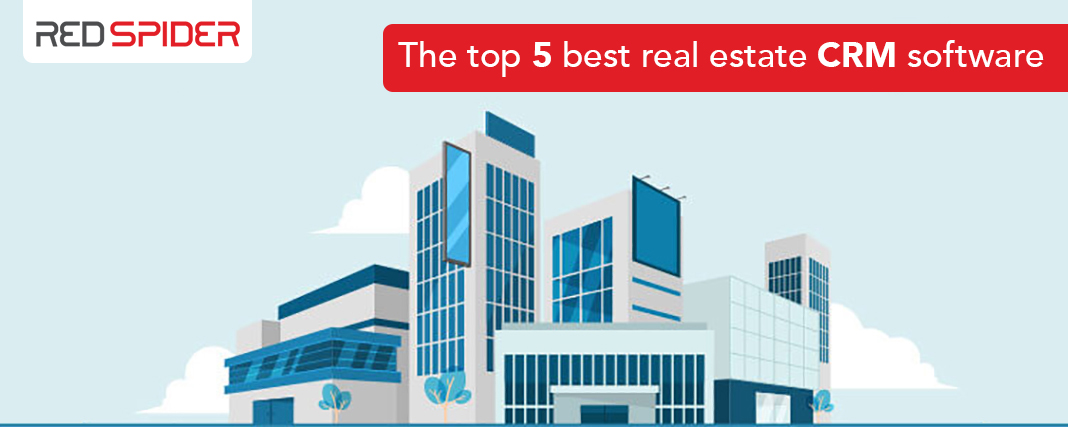 The top 5 best real estate CRM software