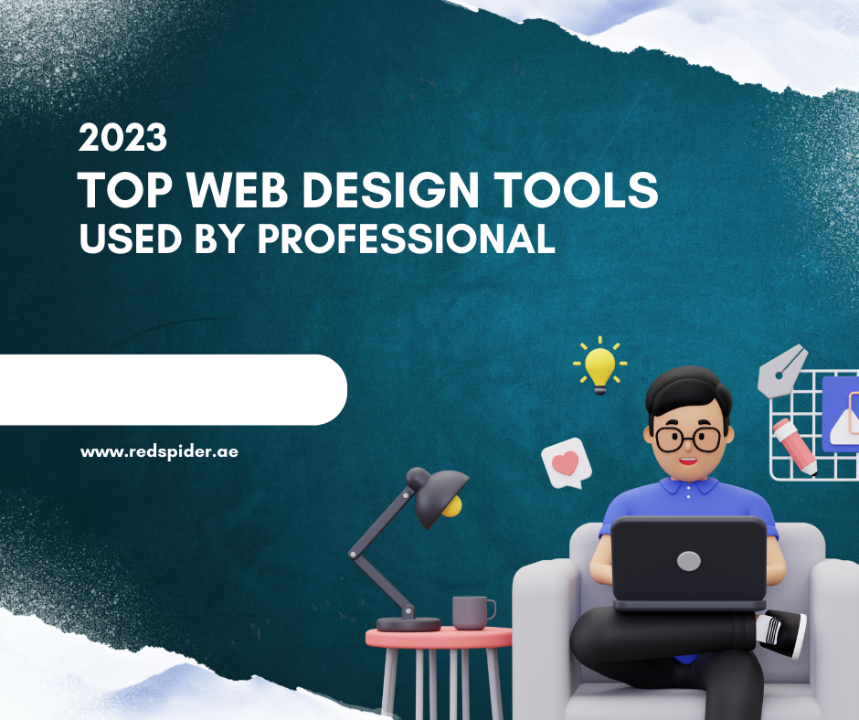 Discover the Top Web Design Tools Used by Professionals in 2023