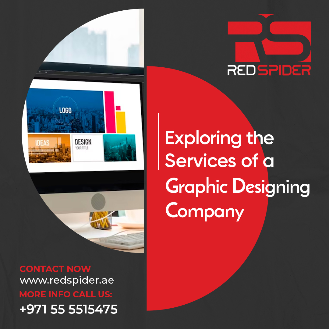 Exploring the Services of a Graphic Designing Company
