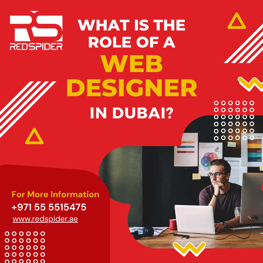 What is The Role of a Web Designer in Dubai?