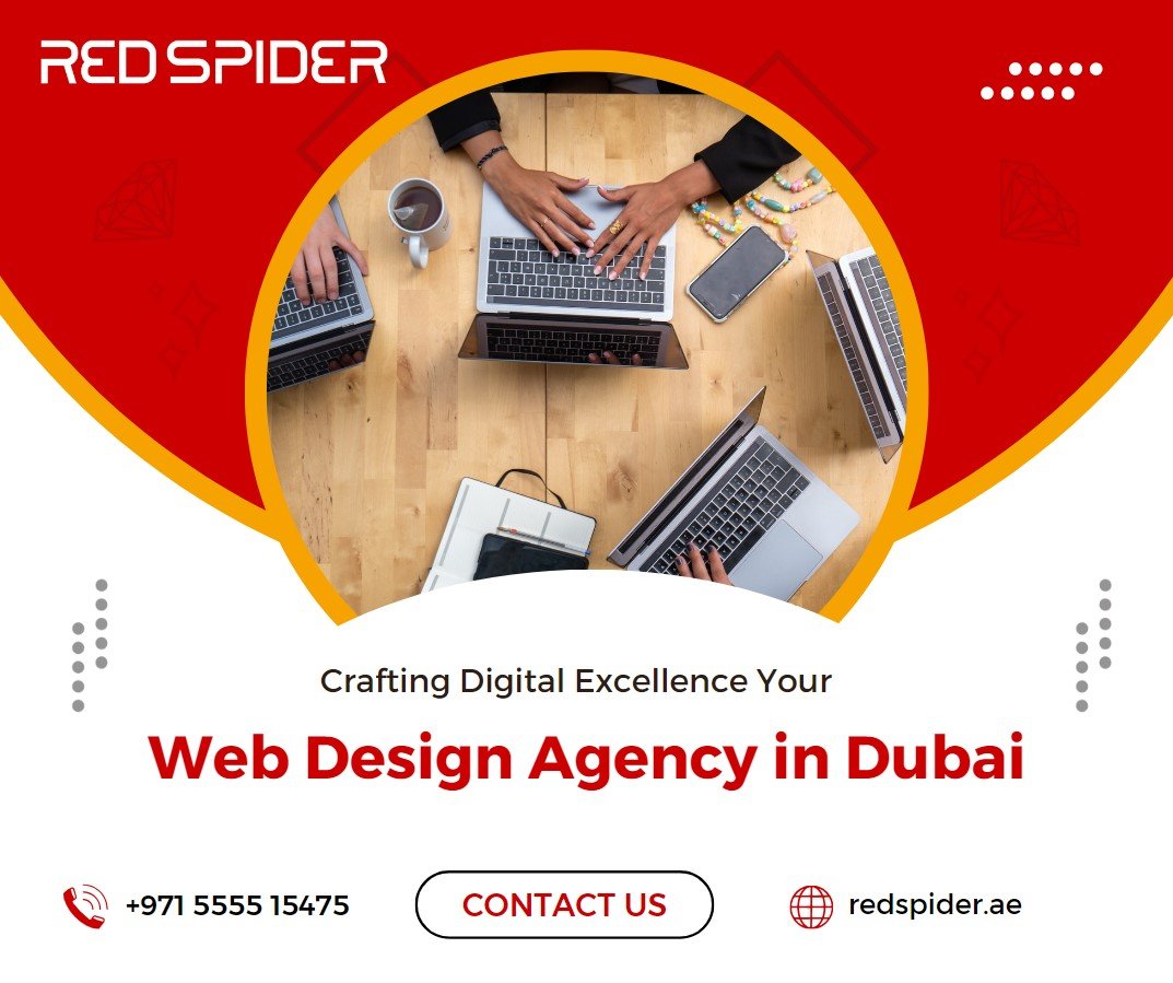 Crafting Digital Excellence: Your Web Design Agency in Dubai