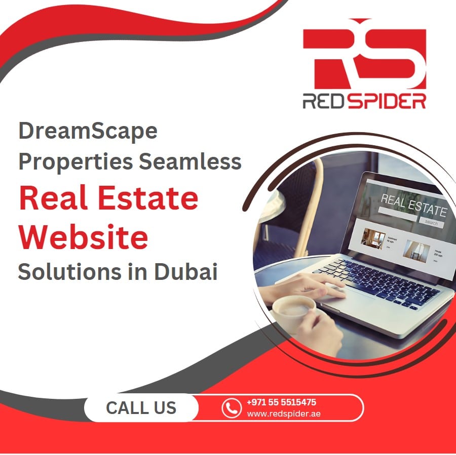 DreamScape Properties: Seamless Real Estate Website Solutions in Dubai
