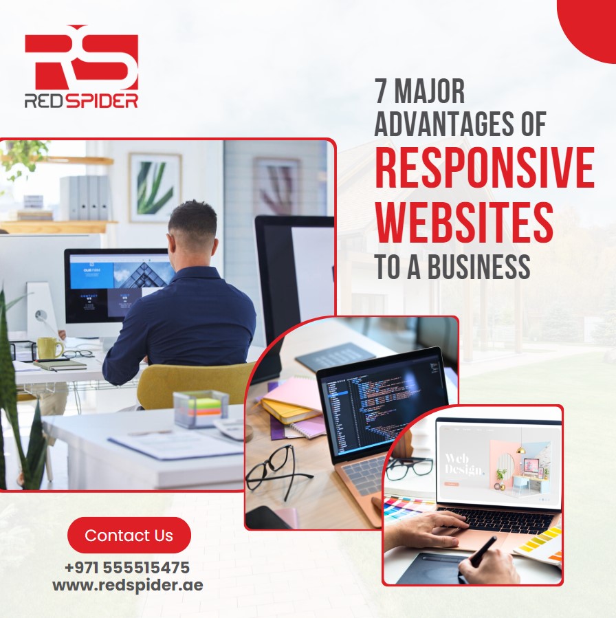 7 Major Advantages of Responsive Websites to A Business