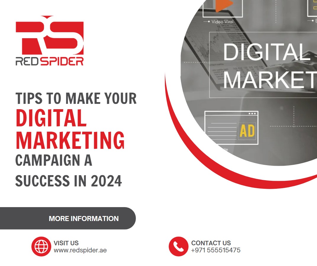 Tips to Make Your Digital Marketing Campaign a Success in 2024
