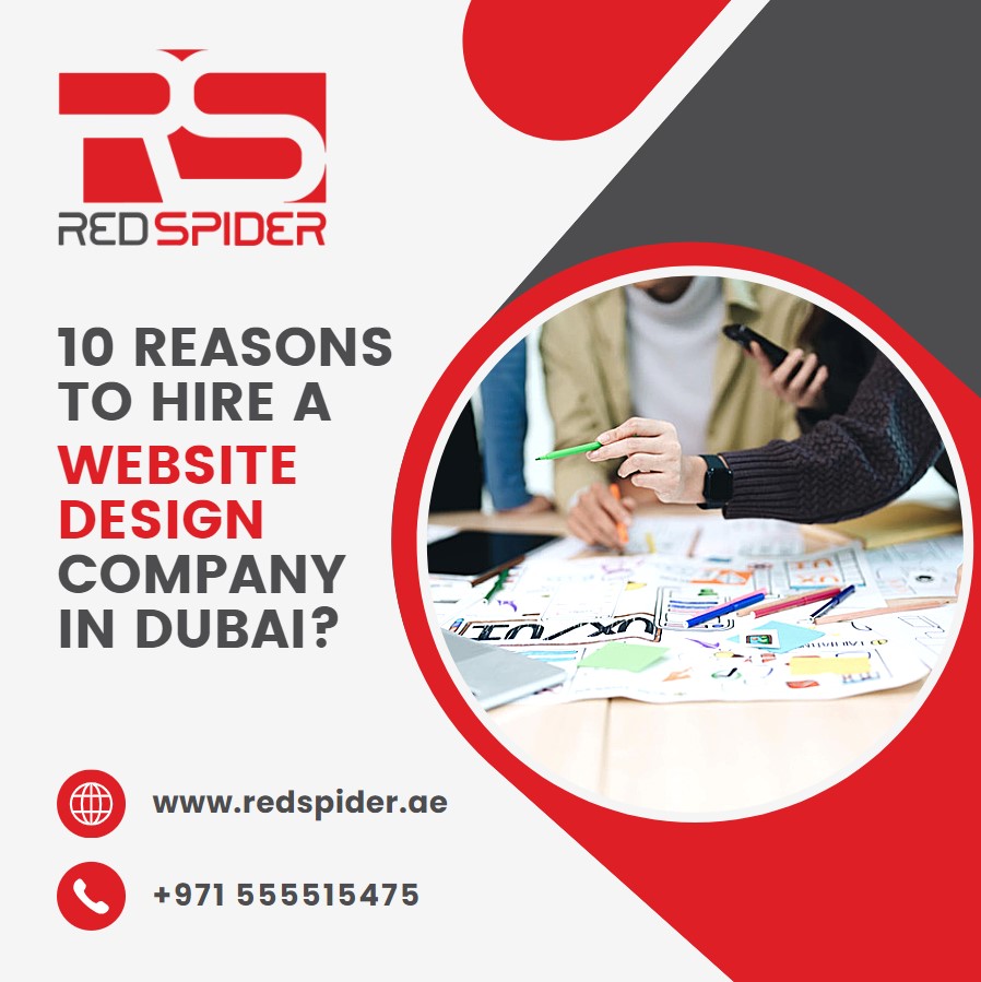 10 Reasons to Hire a Website Design Company in Dubai?