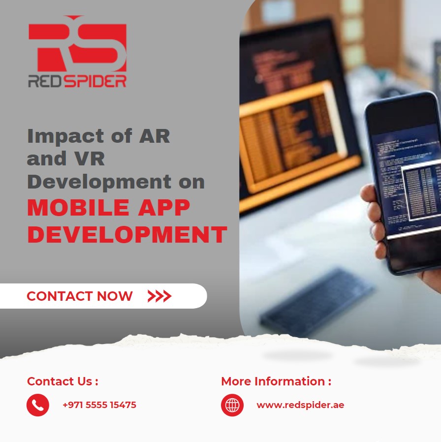 Impact of AR and VR Development on Mobile App Development