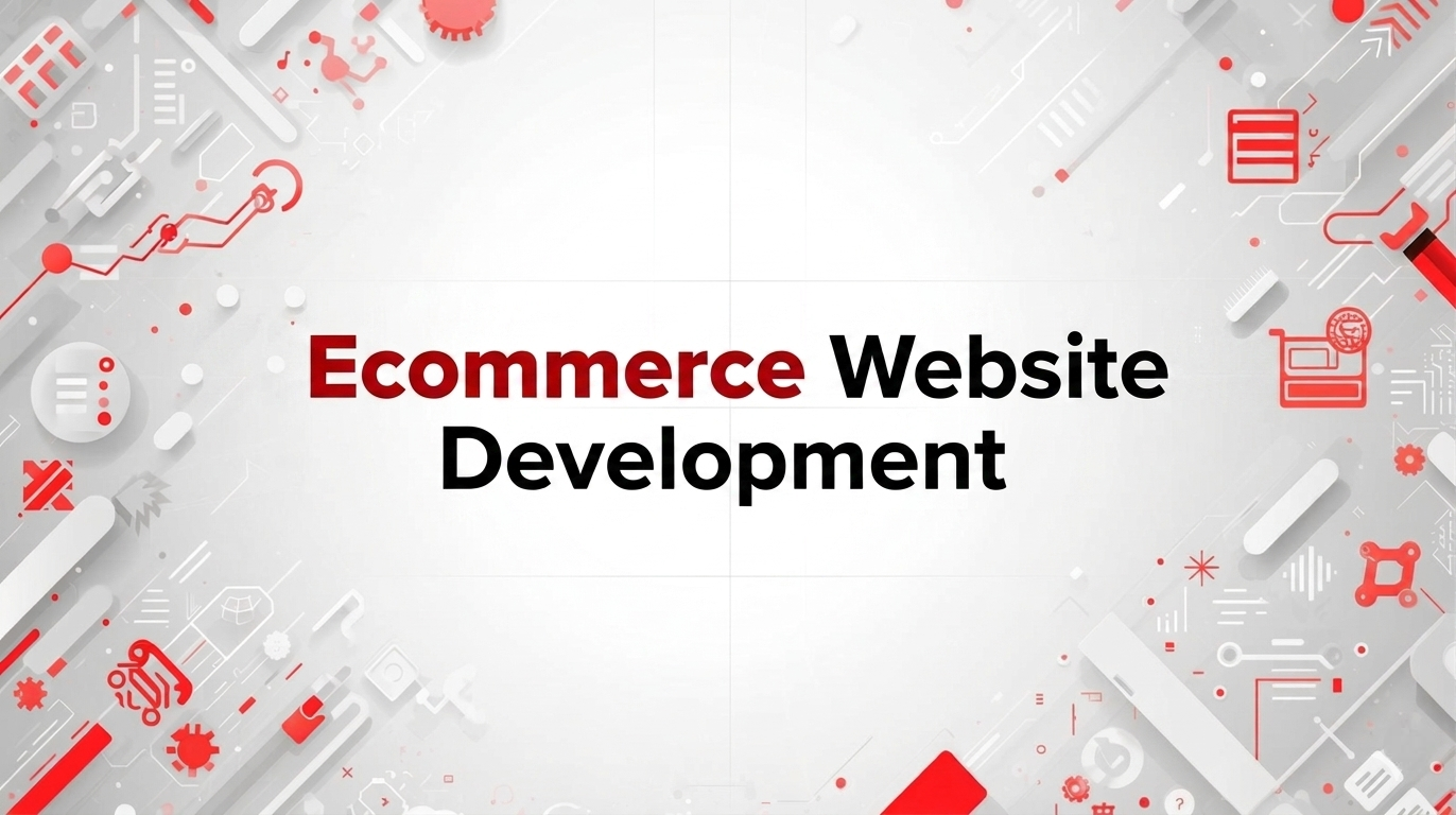 Ecommerce Website Development